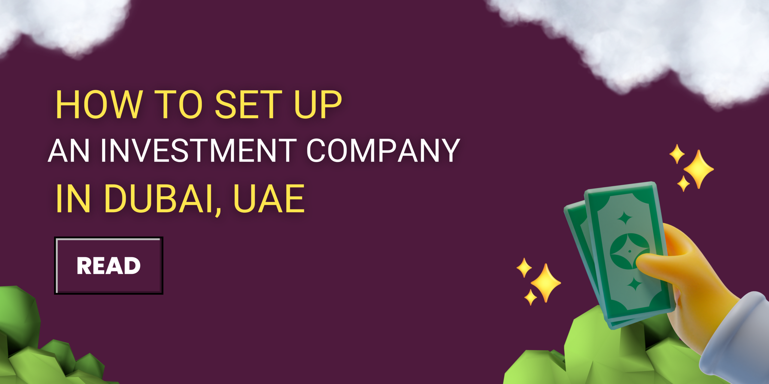 Set Up an Investment Company in Dubai