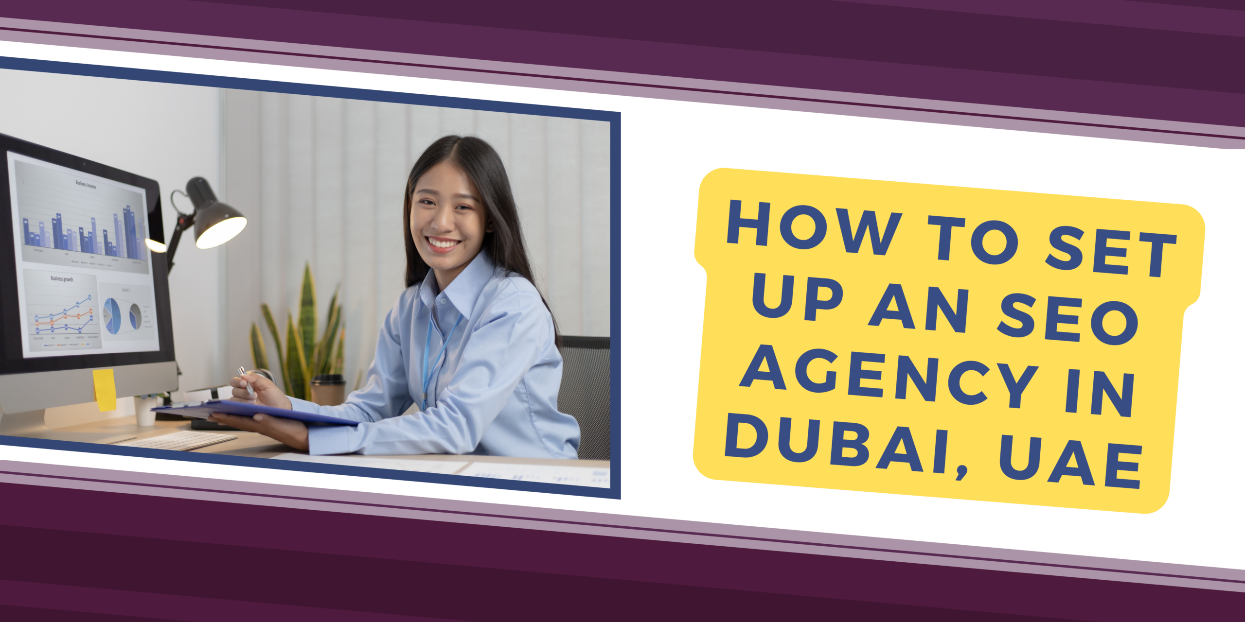 Set Up an SEO Agency in Dubai