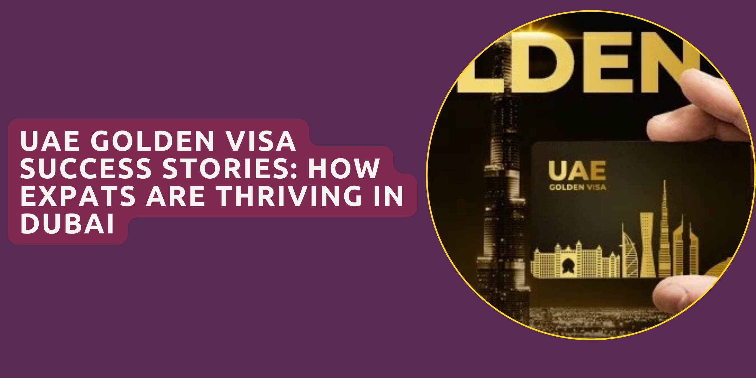 Golden Visa UAE