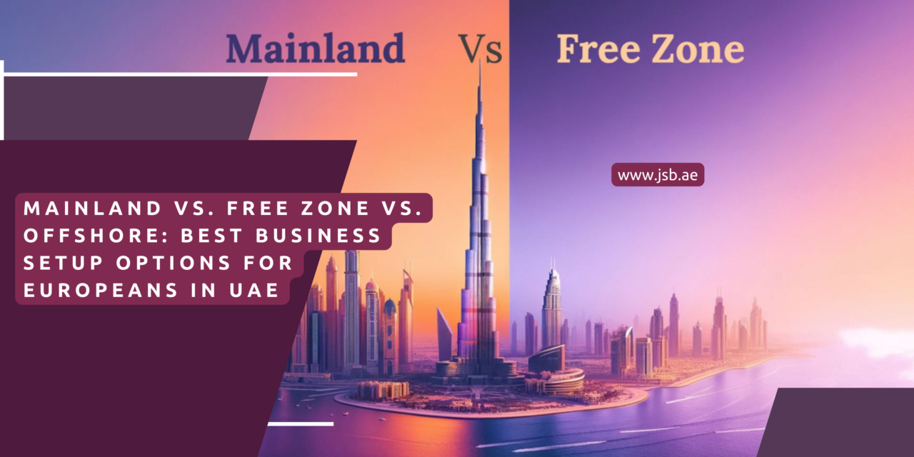 free zone vs. mainland UAE