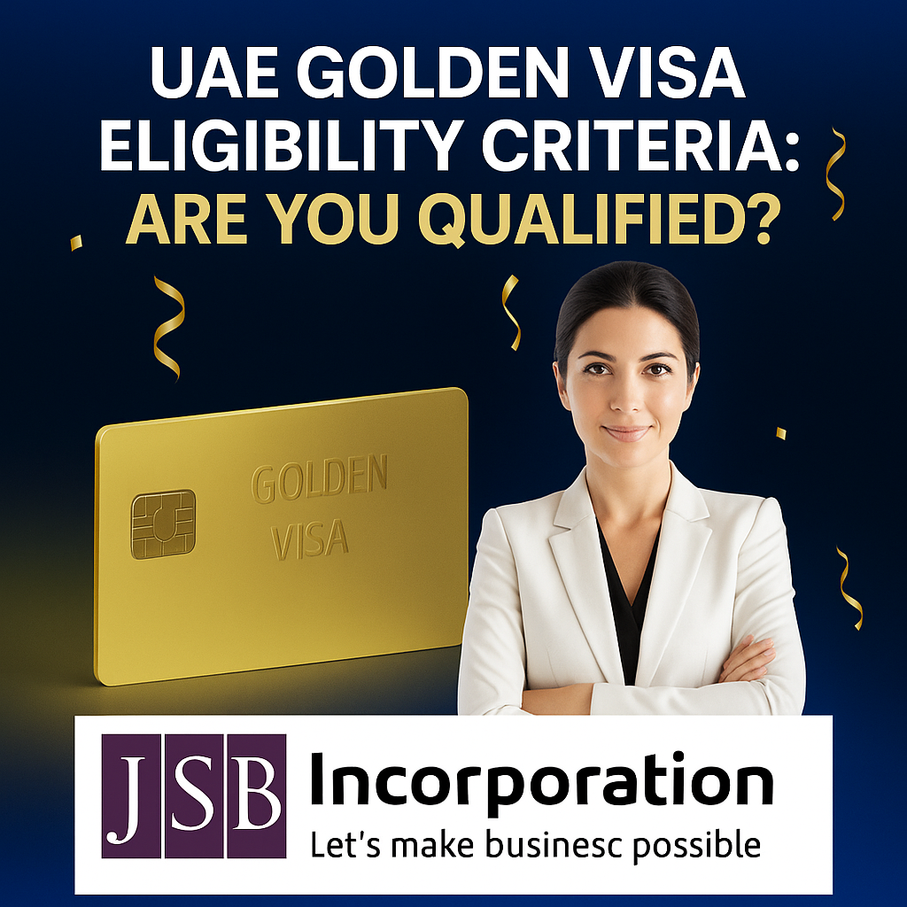 UAE Golden Visa Eligibility Criteria Are You Qualified