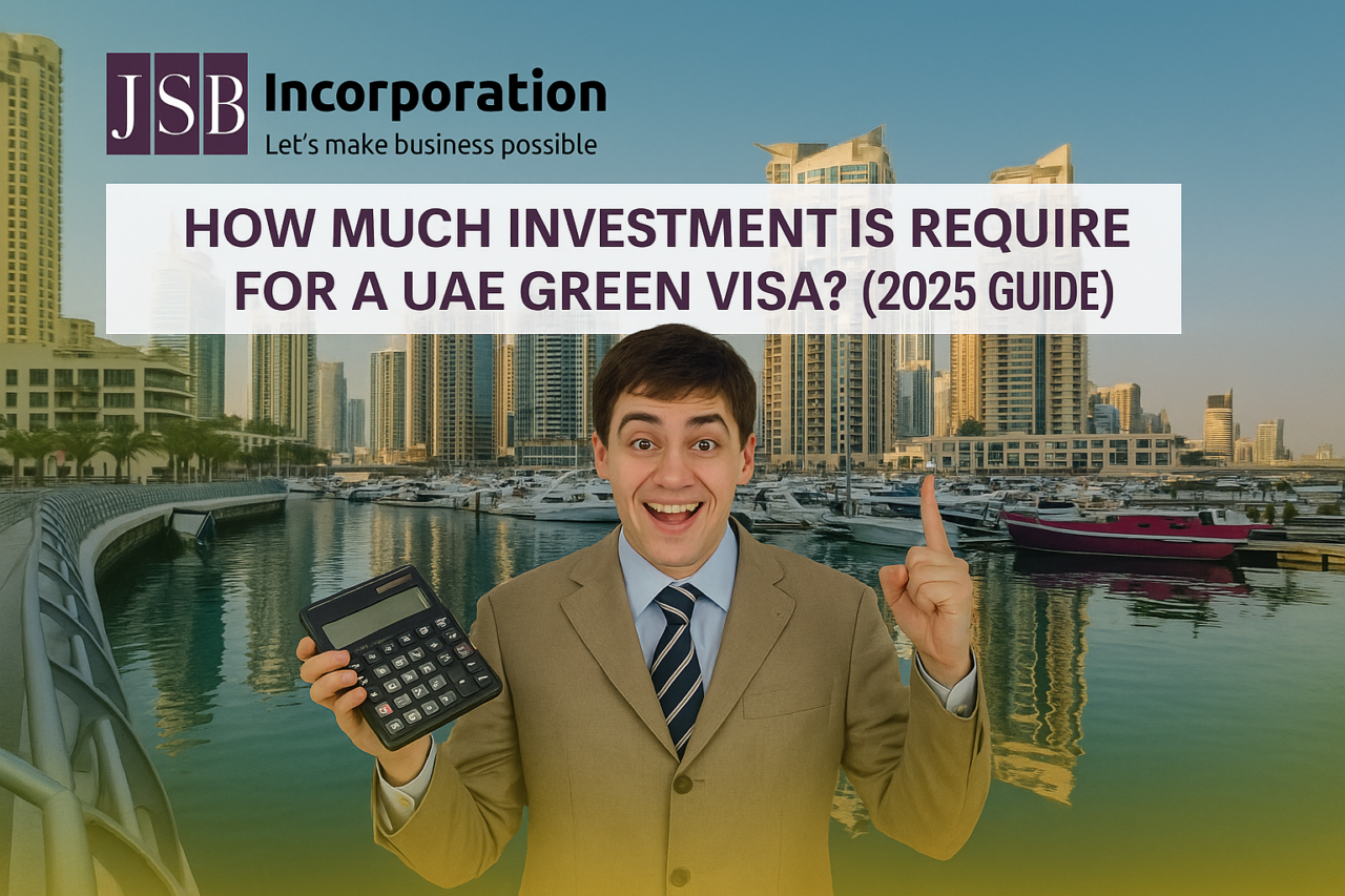 How Much Investment is Required for a UAE Green Visa (2025 Guide)