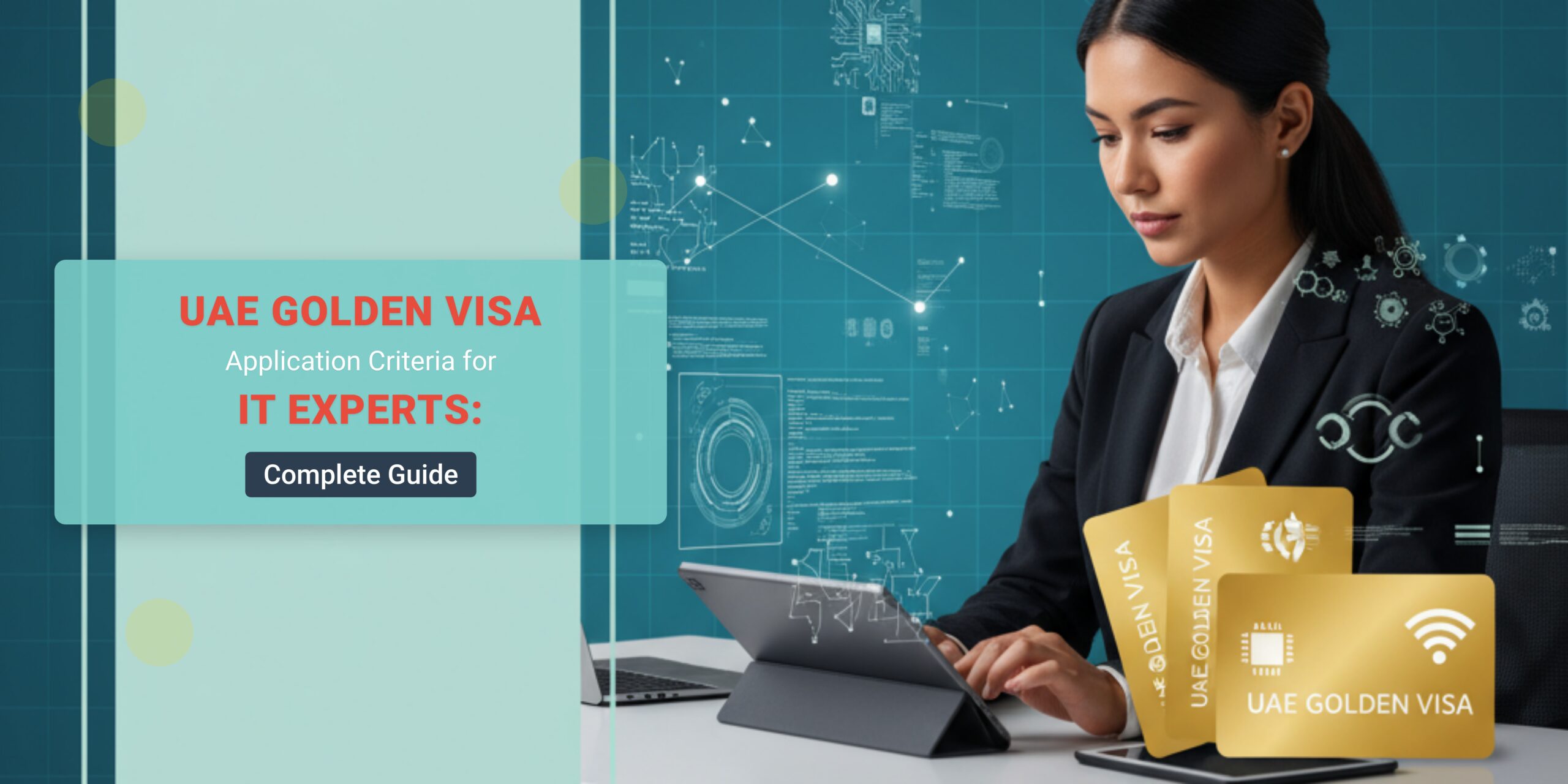 UAE Golden Visa Application Criteria for IT Experts Complete Guide