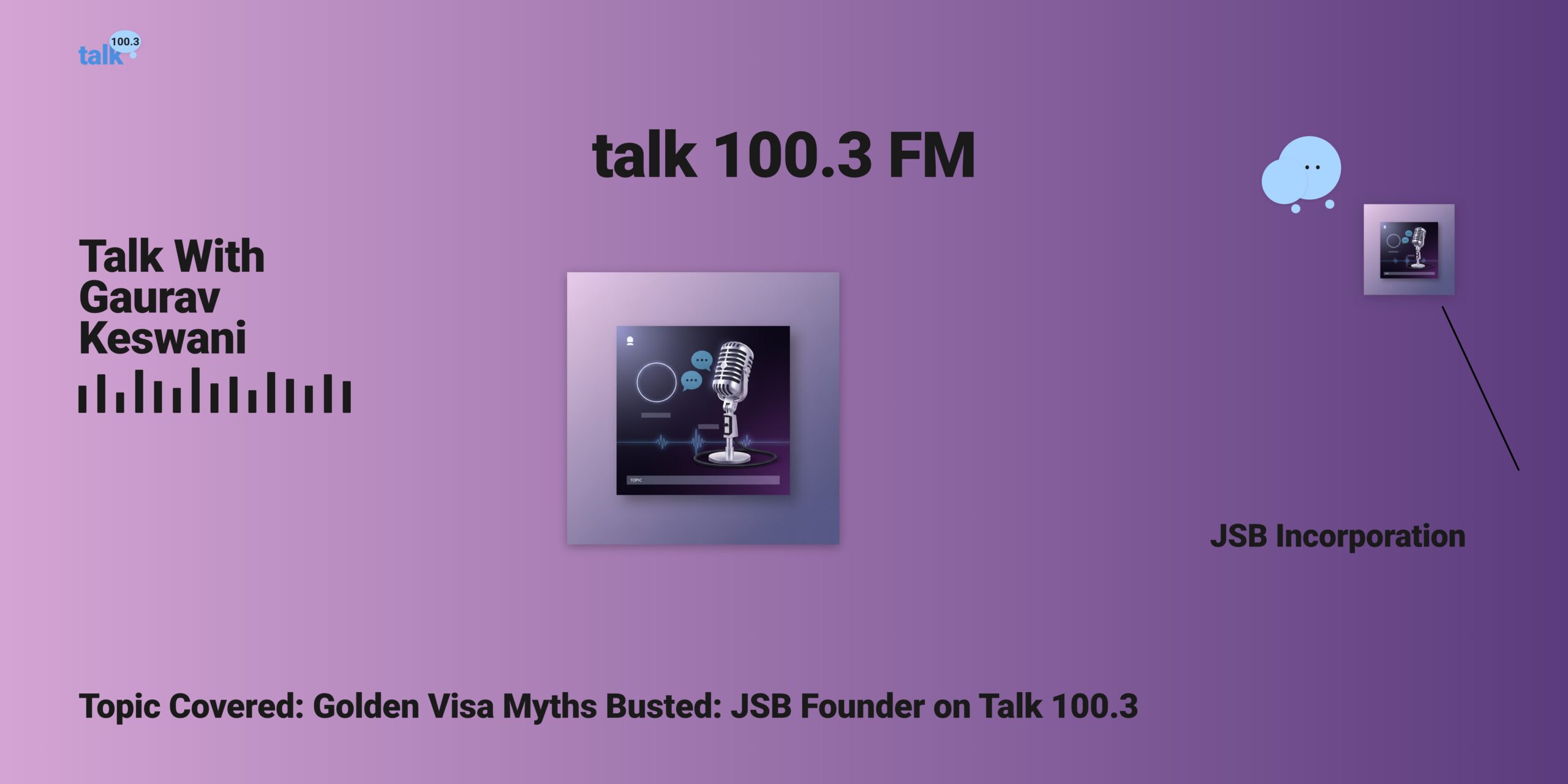 Golden Visa Myths Busted JSB Founder on Talk 100.3