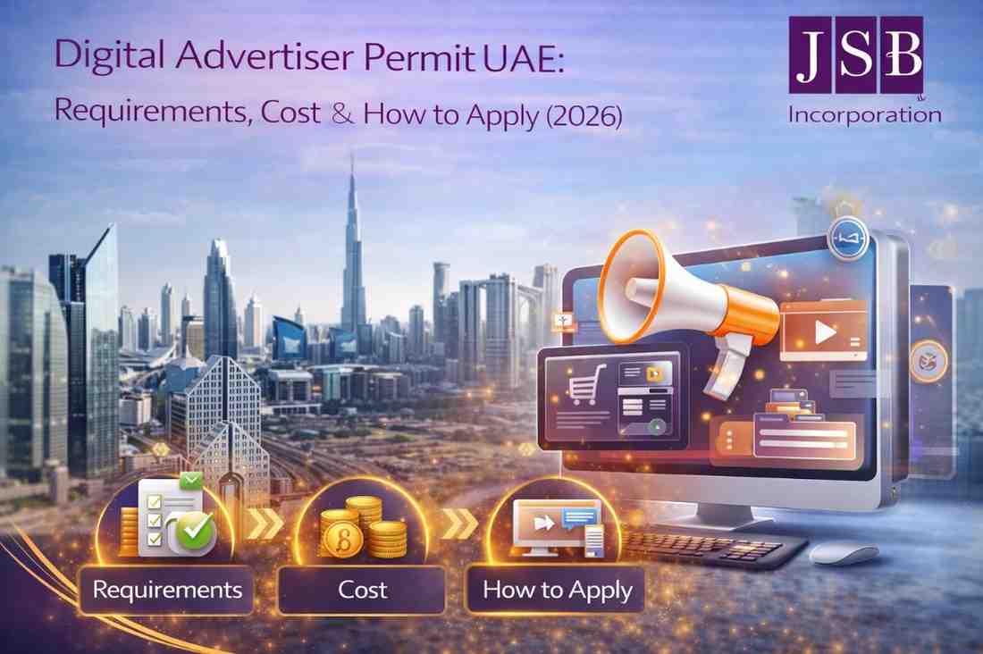 Digital Advertiser Permit UAE Requirements, Cost & How to Apply (2026)