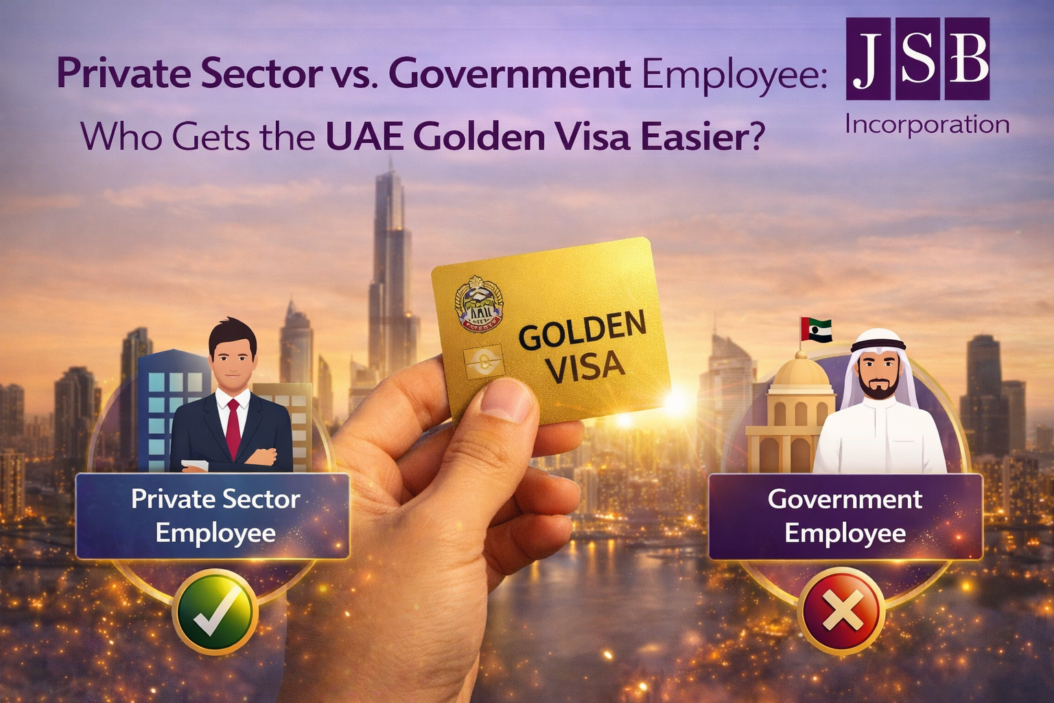 Private Sector vs. Government Employee Who Gets the UAE Golden Visa Easier