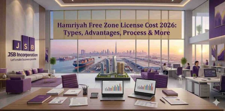 Hamriyah Free Zone License Cost 2026 Types, Advantages, Process & More