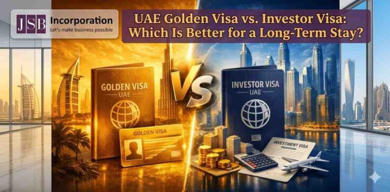 UAE Golden Visa vs. Investor Visa Which Is Better for a Long-Term Stay